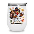 Baseball Turkey 67 Meme Thanksgiving For Boys Toddlers Kid Wine Tumbler Baseball Turkey 67 Meme Thanksgiving For Boys Toddlers Kid Wine Tumbler