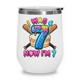 Blue Checkered I Was 6 Now I'm 7 Birthday Cake Baseball Drip Wine Tumbler Blue Checkered I Was 6 Now I'm 7 Birthday Cake Baseball Drip Wine Tumbler