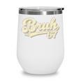 Bruh 67 Baseball Style Meme Slang Sports Number Graphic Wine Tumbler Bruh 67 Baseball Style Meme Slang Sports Number Graphic Wine Tumbler