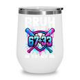 Bruh It's My 67 33 Days Of School Baseball 100 Days Smarter Wine Tumbler Bruh It's My 67 33 Days Of School Baseball 100 Days Smarter Wine Tumbler