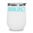 BSBL SZN Baseball Season Game Day Boys Girls Youth Wine Tumbler