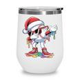 Christmas Baseball Ice Cream Dripping Santa Baseball Drip Wine Tumbler Christmas Baseball Ice Cream Dripping Santa Baseball Drip Wine Tumbler