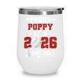 Class Of 2026 Senior Year Baseball Poppy 2026 Graduate Wine Tumbler Class Of 2026 Senior Year Baseball Poppy 2026 Graduate Wine Tumbler