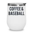 Coffee And Baseball Wine Tumbler