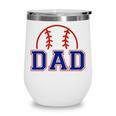 Dad Of Rookie 1st Birthday Baseball Boy Family Matching Wine Tumbler Dad Of Rookie 1st Birthday Baseball Boy Family Matching Wine Tumbler