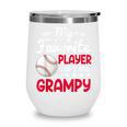 My Favorite Player Calls Me Grampy Baseball Grampy Wine Tumbler My Favorite Player Calls Me Grampy Baseball Grampy Wine Tumbler