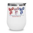 My Favorite Season Is Baseball Coquette Bow Game Day Mom Sis Wine Tumbler My Favorite Season Is Baseball Coquette Bow Game Day Mom Sis Wine Tumbler