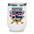 Happy 6733 Days Of School Baseball Drip 100th Day Of School Wine Tumbler Happy 6733 Days Of School Baseball Drip 100th Day Of School Wine Tumbler