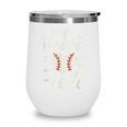 My Heart Is On That Field Baseball Wine Tumbler My Heart Is On That Field Baseball Wine Tumbler