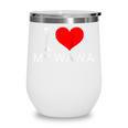 I Heart My Wawa Raglan Baseball Tee Wine Tumbler I Heart My Wawa Raglan Baseball Tee Wine Tumbler