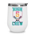 Hi 5 Birthday Party Decorations For Boy Baseball Drip 5th Wine Tumbler Hi 5 Birthday Party Decorations For Boy Baseball Drip 5th Wine Tumbler