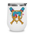 HUGvyn 67 Baseball Ice Cream Drip Six Seven Genz Alpha Slang Wine Tumbler HUGvyn 67 Baseball Ice Cream Drip Six Seven Genz Alpha Slang Wine Tumbler