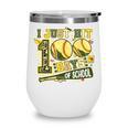 I Just Hit 100 Days Of School Baseball Teacher Boy Girl Kid Wine Tumbler