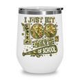 I Just Hit 100 Days Of School Camouflage Baseball Wine Tumbler