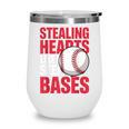 Kids Stealing Hearts Like I Steal Bases Cute Baseball Boys Wine Tumbler Kids Stealing Hearts Like I Steal Bases Cute Baseball Boys Wine Tumbler