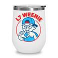 L7 Weenie Baseball Softball Wine Tumbler L7 Weenie Baseball Softball Wine Tumbler