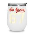 Number 67 Meme Six Seven Baseball Style Kids Boy Teen Wine Tumbler