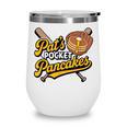 Pat's Pocket Pancakes Baseball Glove Stack Syrup Wine Tumbler