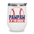 Pawpaw Rookie Of Year 1st Birthday Baseball Theme Matching Wine Tumbler Pawpaw Rookie Of Year 1st Birthday Baseball Theme Matching Wine Tumbler