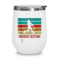 Retro Hit Hard Run Fast Turn Left Baseball Lover Wine Tumbler