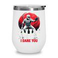 Run I Dare You Baseball Ball Player Catcher Coach Tee Wine Tumbler Run I Dare You Baseball Ball Player Catcher Coach Tee Wine Tumbler