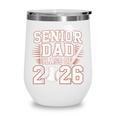 Senior Dad Class Of 2026 Graduate Baseball 2026 Graduation Wine Tumbler Senior Dad Class Of 2026 Graduate Baseball 2026 Graduation Wine Tumbler