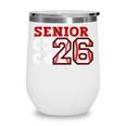 Senior Night Class Of 2026 Baseball Seniors Matching Team Wine Tumbler Senior Night Class Of 2026 Baseball Seniors Matching Team Wine Tumbler