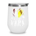 Senior Papa Class Of 2026 Baseball Softball Graduation Heart Wine Tumbler Senior Papa Class Of 2026 Baseball Softball Graduation Heart Wine Tumbler