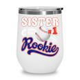 Sister Rookie Of Year 1st Birthday Baseball Theme Matching Wine Tumbler