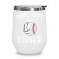Sorry I Can't It's Volleyball Baseball Season Mom Of Both Wine Tumbler Sorry I Can't It's Volleyball Baseball Season Mom Of Both Wine Tumbler