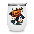 Spooky Halloween Scary Pumpkin Baseball Player Witchy Vibes Wine Tumbler Spooky Halloween Scary Pumpkin Baseball Player Witchy Vibes Wine Tumbler
