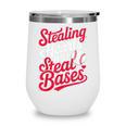Stealing Hearts Like I Steal Bases Cute Baseball Boys Wine Tumbler Stealing Hearts Like I Steal Bases Cute Baseball Boys Wine Tumbler