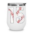 Vintage Distressed Baseball Number 15 Jersey Player Uniform Wine Tumbler Vintage Distressed Baseball Number 15 Jersey Player Uniform Wine Tumbler