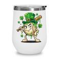 Women's St Patricks Day Baseball Leprechaun Shamrock Player Boys Kid Wine Tumbler Women's St Patricks Day Baseball Leprechaun Shamrock Player Boys Kid Wine Tumbler