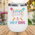 100 Days Of School Baseball Ice Cream Drip 100th Day School Wine Tumbler 100 Days Of School Baseball Ice Cream Drip 100th Day School Wine Tumbler