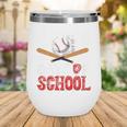 100 Days Of School Baseball 100 Days Smarter Boys Student Wine Tumbler
