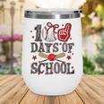 100 Days Of School Baseball Teacher 100 Days Smarter Student Wine Tumbler 100 Days Of School Baseball Teacher 100 Days Smarter Student Wine Tumbler