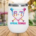 13th Birthday Official Teenager 67 Baseball Drip Boys Wine Tumbler 13th Birthday Official Teenager 67 Baseball Drip Boys Wine Tumbler