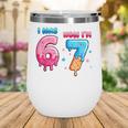I Was 6 Now I'm 7 Birthday Baseball Drip For Boys Kid Wine Tumbler