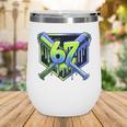 Awesome 67 Baseball Drip Effect Baseball 6-7 Meme Graphic Wine Tumbler Awesome 67 Baseball Drip Effect Baseball 6-7 Meme Graphic Wine Tumbler