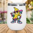 Banana Baseball Drip Wine Tumbler Banana Baseball Drip Wine Tumbler
