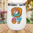 Baseball 67 Ice Cream Drip 67 Six Seven Meme 67th Birthday Wine Tumbler Baseball 67 Ice Cream Drip 67 Six Seven Meme 67th Birthday Wine Tumbler