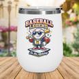Baseball Cute Youth Ice Cream Valentine Day Sporty Fun Wine Tumbler Baseball Cute Youth Ice Cream Valentine Day Sporty Fun Wine Tumbler