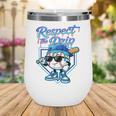 Baseball Drip Ice Cream Respect The Drip Home Plate Boy Kids Wine Tumbler Baseball Drip Ice Cream Respect The Drip Home Plate Boy Kids Wine Tumbler