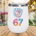 Baseball Drip Number 67 Player 67th Birthday Ice Cream 67 Wine Tumbler Baseball Drip Number 67 Player 67th Birthday Ice Cream 67 Wine Tumbler