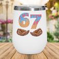 Baseball Drip Number 67 Player Six Seven Meme Wine Tumbler Baseball Drip Number 67 Player Six Seven Meme Wine Tumbler