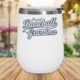 Baseball Grandma Graphic Wine Tumbler Baseball Grandma Graphic Wine Tumbler