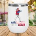 Make Baseball Great Again Donald Trump Baseball Wine Tumbler Make Baseball Great Again Donald Trump Baseball Wine Tumbler