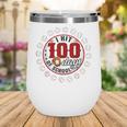 Baseball I Hit 100 Days Of School Baseball Player Kids Boys Wine Tumbler Baseball I Hit 100 Days Of School Baseball Player Kids Boys Wine Tumbler