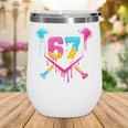 Baseball Ice Cream Drip 67 Meme Six Seven 67th Birthday Wine Tumbler Baseball Ice Cream Drip 67 Meme Six Seven 67th Birthday Wine Tumbler